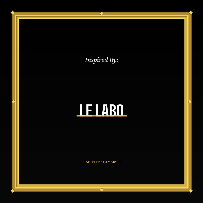 Impressions of Le Labo