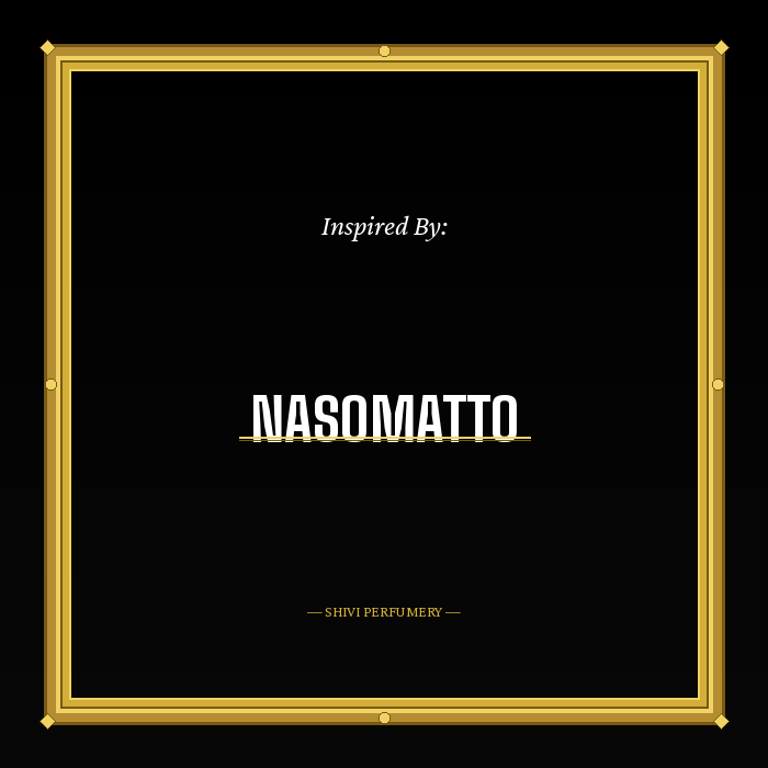 Impressions of Nasomatto