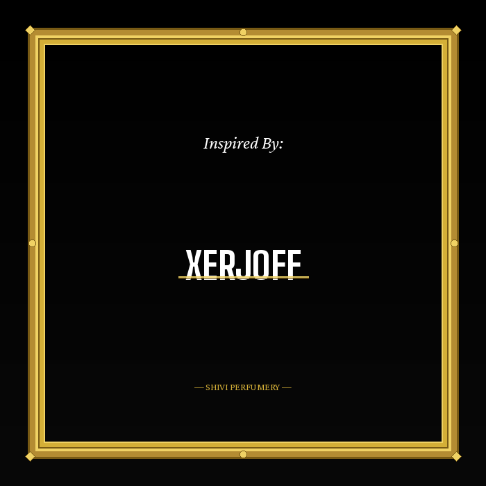 Impressions of Xerjoff