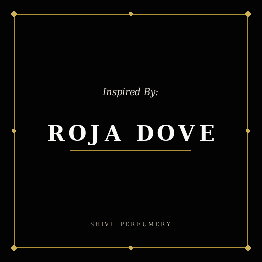 Roja Dove